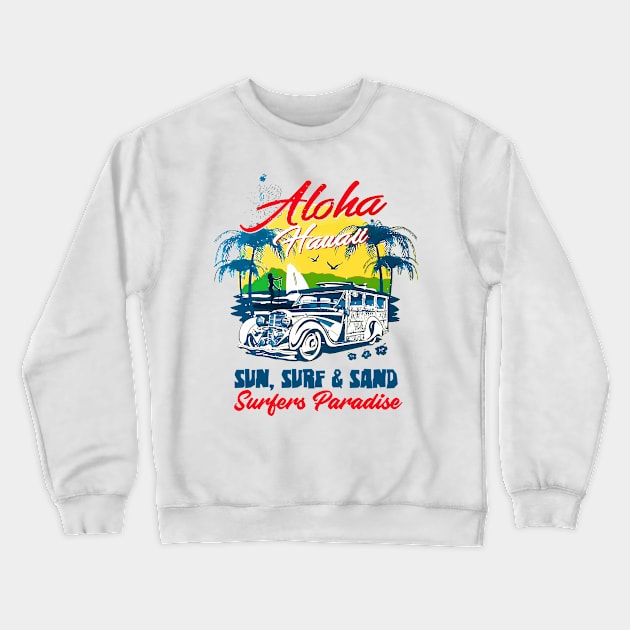 Aloha Hawaii Crewneck Sweatshirt by ArtMofid